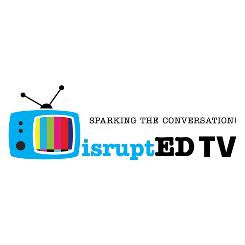 DisruptED TV Season III