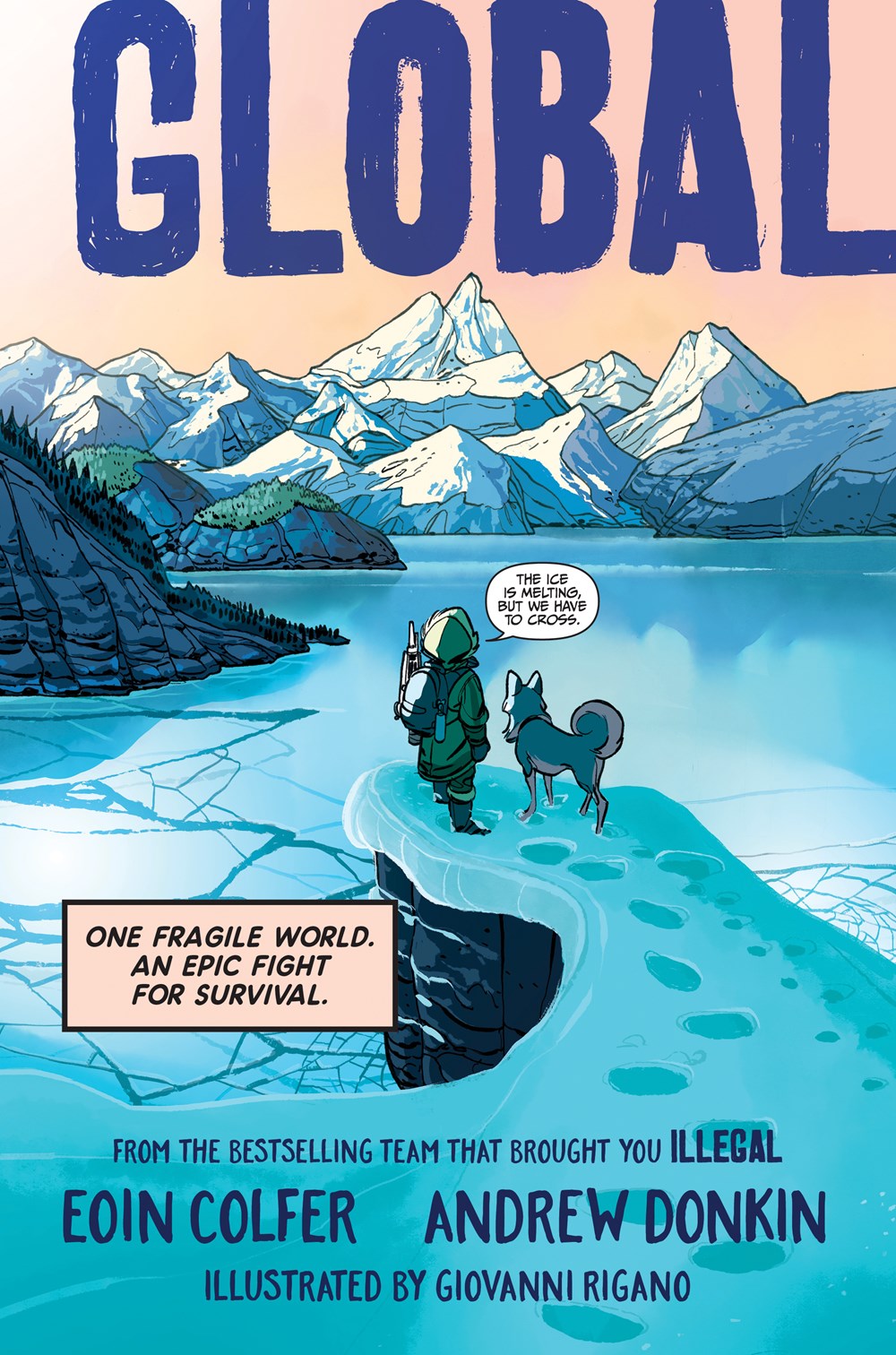 Global by Eoin Colfer and Andrew Donkin Educator Guide